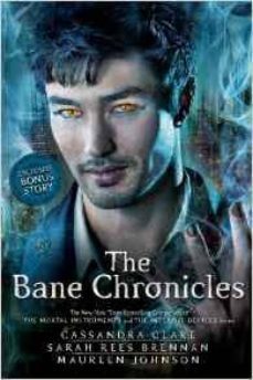 the bane chronicles-cassandra clare-9781442496002