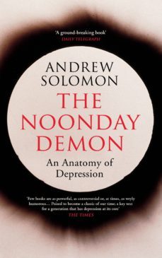 the noonday demon (ebook)-andrew solomon-9781446414002