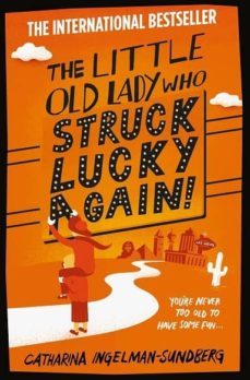 the little old lady who struck lucky again!-catharina ingelman sundberg-9781447274919