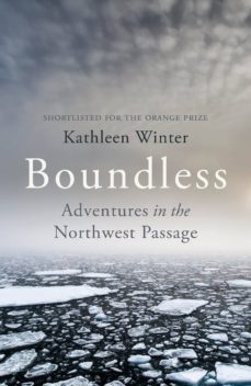 boundless (ebook)-kathleen winter-9781448182602