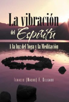 la vibracion del espiritu-9781463321802