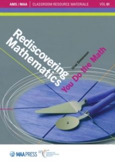 rediscovering mathematics-shai simonson-9781470451202