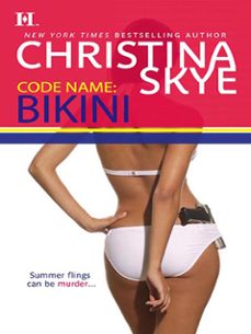 code name: bikini (ebook)-christina skye-9781472053602