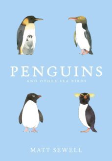 penguins and other sea birds (ebook)-matt sewell-9781473528802