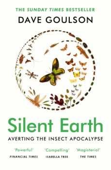 silent earth (ebook)-dave goulson-9781473590502
