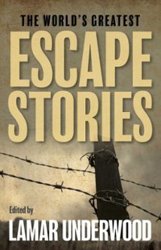 the world's greatest escape stories (ebook)-9781493086702