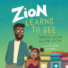 zion learns to see (ebook)-terence lester-zion lester-9781514006702