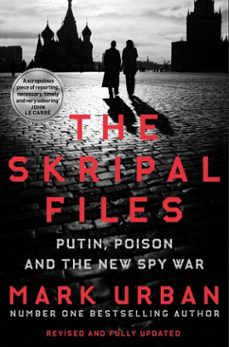 the skripal files (ebook)-mark urban-9781529006902