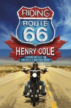 riding route 66-henry cole-9781529406702