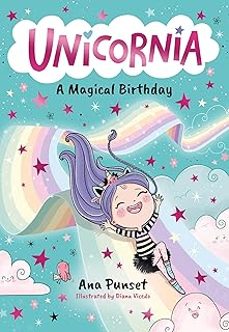 unicornia 2: a magical birthday-ana punset-9781529520002