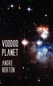 voodoo planet (ebook)-andre norton-9781531264802