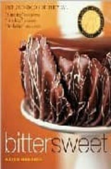 bitter sweet. recipes and tales from a life in chocolate-alice medrich-9781579651602
