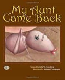 my aunt came back-john m feierabend-9781579996802