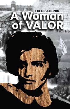 a woman of valor (ebook)-fred skolnik-9781592112302