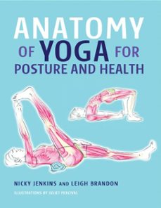 anatomy of yoga for posture and health (ebook)-nicky jenkins-leigh brandon-9781607651802