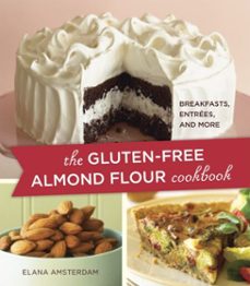 the gluten-free almond flour cookbook (ebook)-elana amsterdam-9781607745402