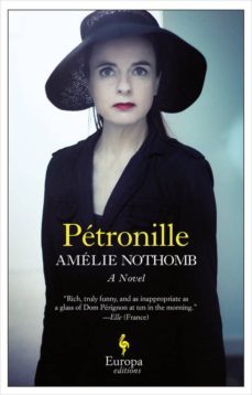 petronille-amelie nothomb-9781609452902