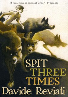 spit three times-david reviati-9781609809102