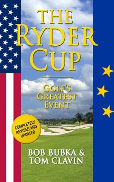 the ryder cup (ebook)-tom clavin-bob bubka-9781626814202