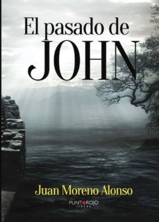 el pasado de john (ebook)-juan moreno alonso-9781629340302