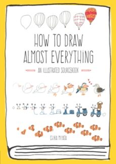 how to draw almost everything-chika miyata-9781631591402