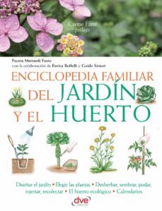 enciclopedia familiar del jardín y el huerto (ebook)-e. boffelli-9781646998302