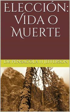 eleccion: vida o muerte (ebook)-9781667410302