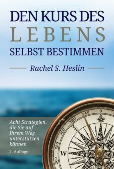 den kurs des lebens selbst bestimmen (ebook)-9781667454702