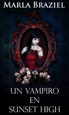 un vampiro en sunset high (ebook)-9781667475202