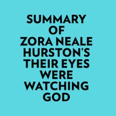 summary of zora neale hurston's their eyes were watching god (audiolibro)-9781669360902
