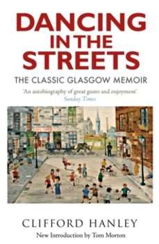 dancing in the streets-clifford hanley-9781780278902