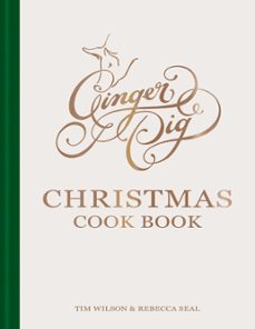 ginger pig christmas cook book (ebook)-tim wilson-rebecca seal-9781784729202