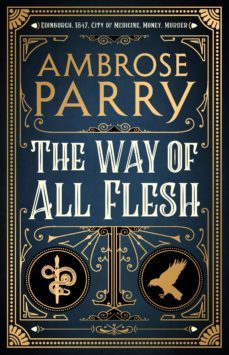 the way of all flesh-ambrose parry-9781786893802