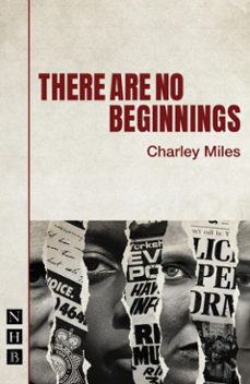 there are no beginnings (ebook)-charley miles-9781788502702