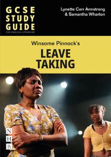 leave taking: the gcse study guide (ebook)-lynette carr armstrong-samantha wharton-9781788506502