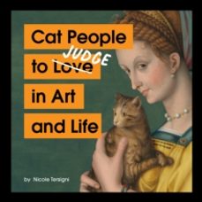 cat people to judge in art and life-nicole tersigni-9781797230702