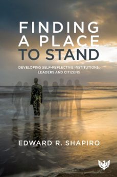 finding a place to stand (ebook)-edward r shapiro-9781800130302