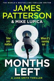 8 months left (ebook)-james patterson-9781804948002