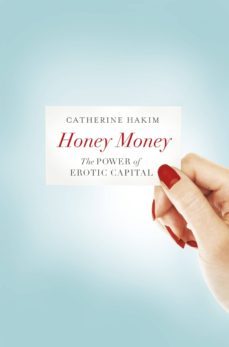 honey money (ebook)-catherine hakim-9781846144202
