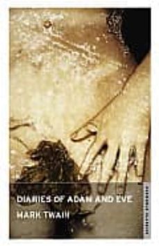 the diaries of adam and eve-mark twain-9781847490902