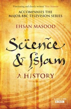 science &amp; islam (ebook)-ehsan masood-9781848311602