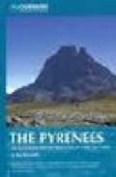 the pyrenees: the high pyrenees from the cirque de lescun to the carlit massif-9781852844202
