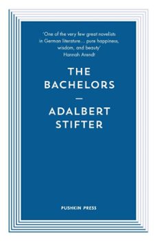 the bachelors (ebook)-adalbert stifter-9781908968302