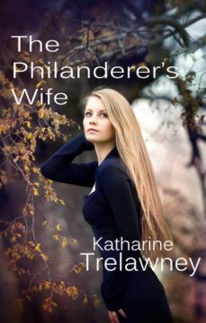 the philanderer's wife (ebook)-katherine trelawney-9781909908802