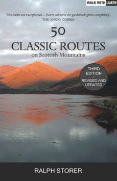 50 classic routes on scottish mountains (ebook)-ralph storer-9781912387502