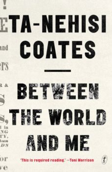 between the world and me-ta nehisi coates-9781925240702
