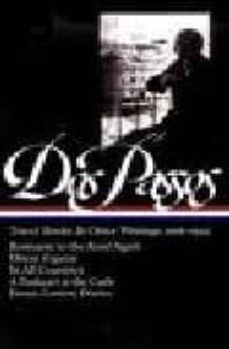 travel books & other writings 1916-1941: rosinante to the road ag ain; orient express; in all countries; a pushcart at the curb; essays, letters, diaries-9781931082402