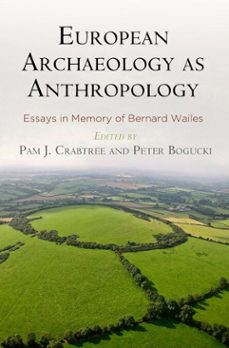 european archaeology as anthropology (ebook)-9781934536902