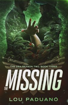 the missing - dsa season two, book three (ebook)-lou paduano-9781944965402