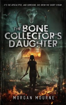 the bone collector's daughter (ebook)-morgan mourne-9781966516002